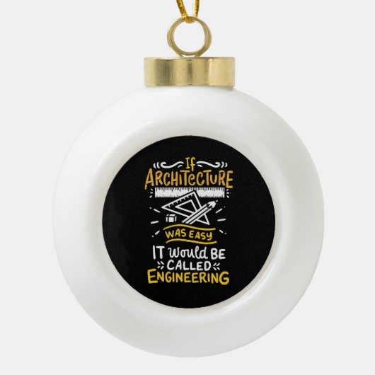 Architect Gifts Keramische Bal Ornament (Voorkant)
