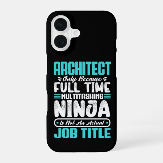 Architect Grappig Baan Beroep Carrière Architectuu iPhone 16 Hoesje (Achterkant)