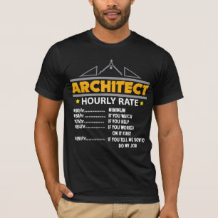 Architect Hourly Rate Funny Handyman T-shirt