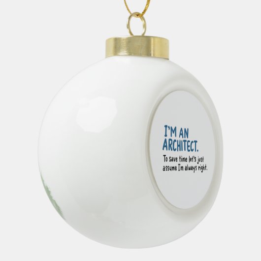 Architect - Ik ben architect Keramische Bal Ornament (Links)
