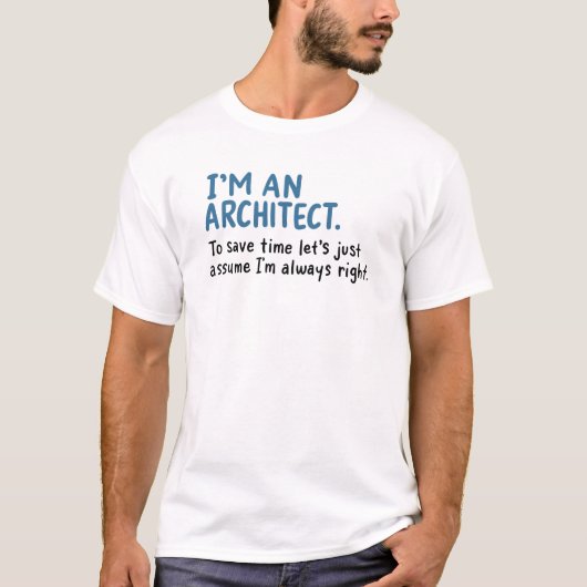 Architect - Ik Ben Een Architect T-shirt (Voorkant)