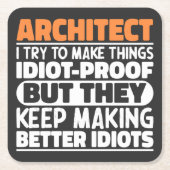 Architect Ik probeer dingen te maken Idiot grappig Kartonnen Onderzetters (Voorkant)