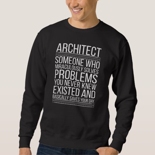 Architect lost problemen op bij architectuurarchit trui (Voorkant)