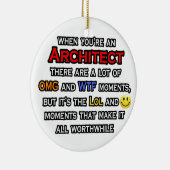 Architect... OMG WTF LOL Keramisch Ornament (Rechts)