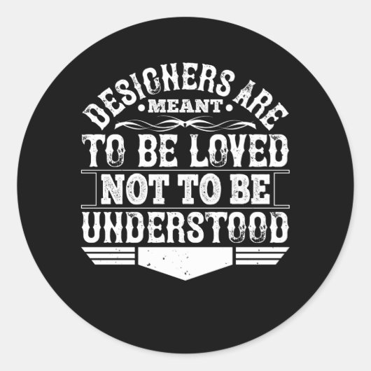 Architect - Ontwerpers zijn bedoeld om van te houd Ronde Sticker (Voorkant)