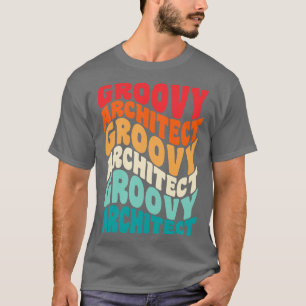 Architect Retro 60s 70s 80s Vibes T-shirt