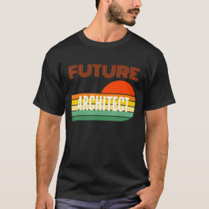 Architect Toekomstige architect T-shirt
