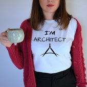 Architect TShirt, Architect Student T-shirt
