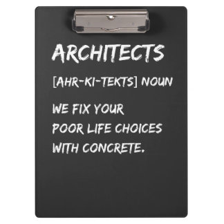 Architecten Humor – We Corrigeren Uw Levenskeuzes Klembord