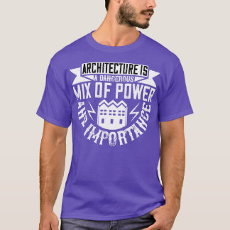 Architectuur is een mix t-shirt