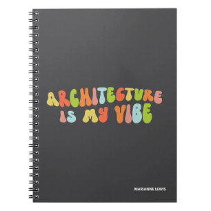 Architectuur is mijn vibe, groovy retro architect notitieboek