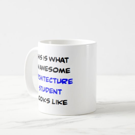 Architectuurstudent, geweldige koffiemok (Voorkant links)
