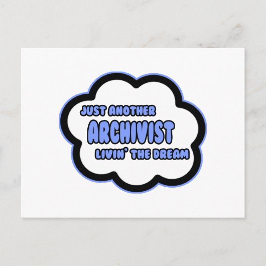 Archivaris .. Livin' The Dream Briefkaart (Voorkant)