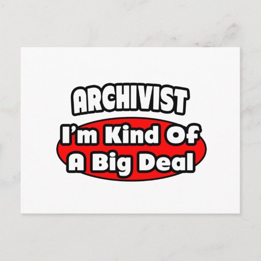 Archivist ... Big Deal Briefkaart (Voorkant)