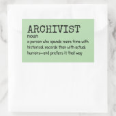 Archivist Job Humor Sticker (Tas)