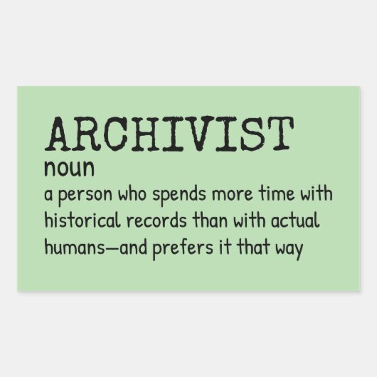 Archivist Job Humor Sticker (Voorkant)
