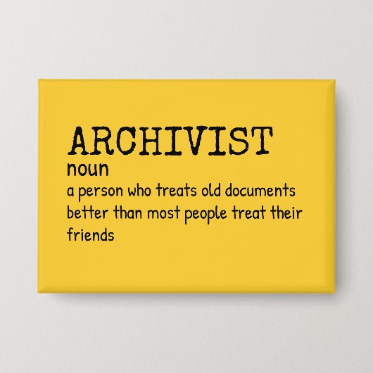 Archivistische definitie - Funny Pin Button (Voorkant)