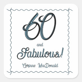 Arctic Blue Sixty and Fabulous 60th Birthday Party Vierkante Sticker