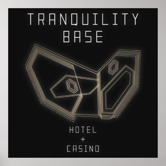 Arctic Monkeys Tranquility Base Hotel + Casino Poster
