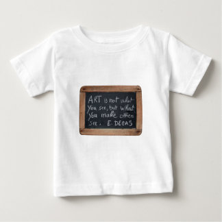 Ardoise 03 Degas Quote Baby T-shirt