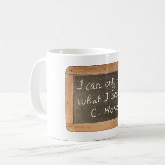 Ardoise 05 Famous Artist's Quote Monet Mok (Voorkant links)