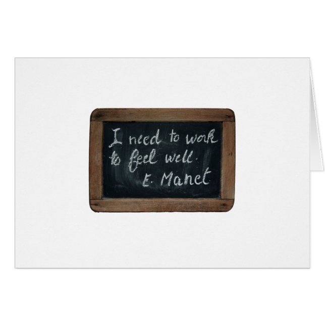 Ardoise 07 Manet's Quote Kaart (Voorkant Horizontaal)