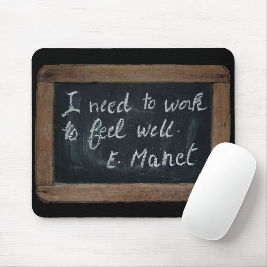 Ardoise 07 Manet's Quote Mousepad Muismat (Met muis)