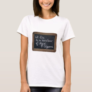 Ardoise 08 Cezanne's Quote T-shirt