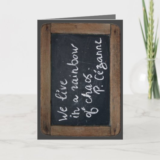 Ardoise Rustic School Slate Cezanne's Quote H Kaar Kaart (Voorkant)