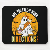 Are You Fall-o-ween Direction Funny Sarcastic Quot Muismat (Voorkant)