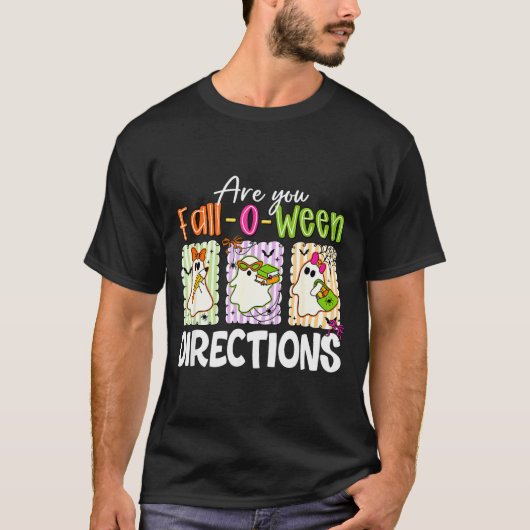 Are You Fall-o-ween Directions Cute Ghost Teacher  T-shirt (Voorkant)