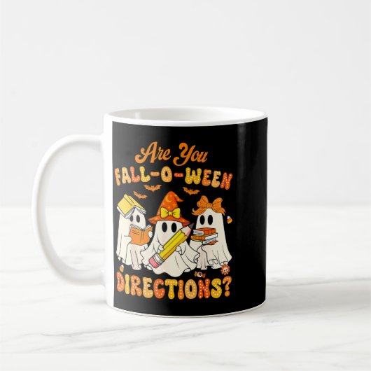 Are You Fall-o-ween Directions Funny Ghost Teacher Koffiemok (Links)