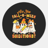 Are You Fall-o-ween Directions Funny Ghost Teacher Ronde Sticker (Voorkant)