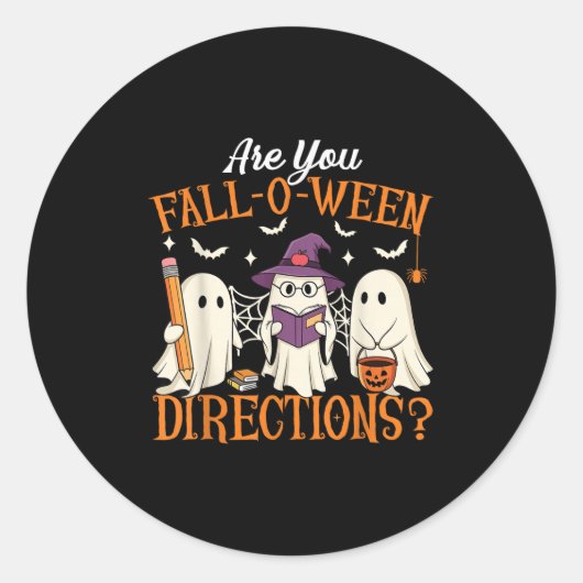 Are You Fall O Ween Directions Funny Teacher Hallo Ronde Sticker (Voorkant)