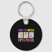 Are You Fall-o-ween Directions Funny Teacher Hallo Sleutelhanger (Voorkant)