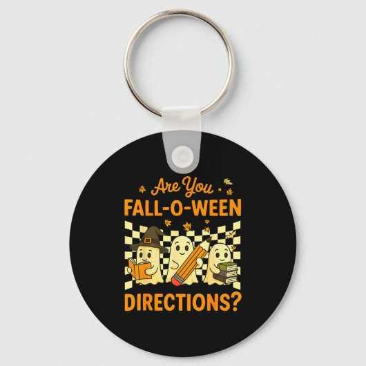 Are You Fall O Ween Directions Halloween Teacher G Sleutelhanger (Voorkant)