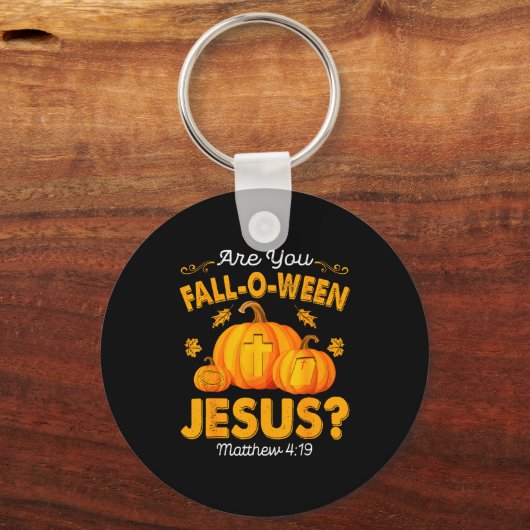 Are You Fall-o-ween Jesus Christian Pumpkin Hallow Sleutelhanger (Voorkant)