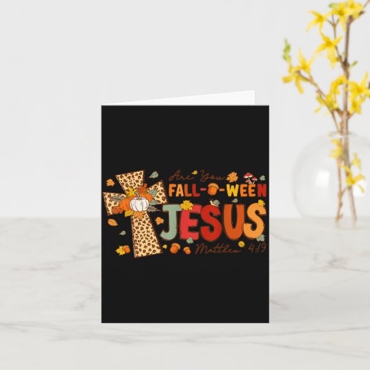 Are You Fall-o-ween Jesus Fall Halloween Christian Kaart (Gele Bloem)