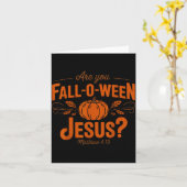Are You Fall-o-ween Jesus Fall Halloween Christian Kaart (Gele Bloem)