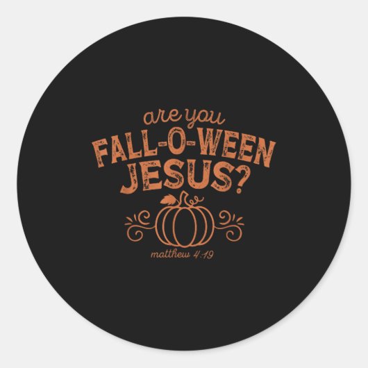 Are You Fall-o-ween Jesus Halloween Christian Bibl Ronde Sticker (Voorkant)