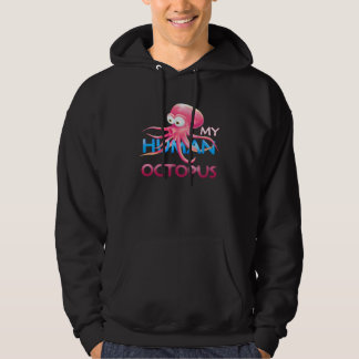 Are you my human octopus I love octopus Detroit Oc Hoodie