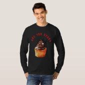 Are You Ready For A Cupcake on Halloween_1 T-shirt (Voorkant volledig)