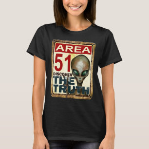 Area 51 Ontdek de waarheidsruimte Alien Extraterre T-shirt