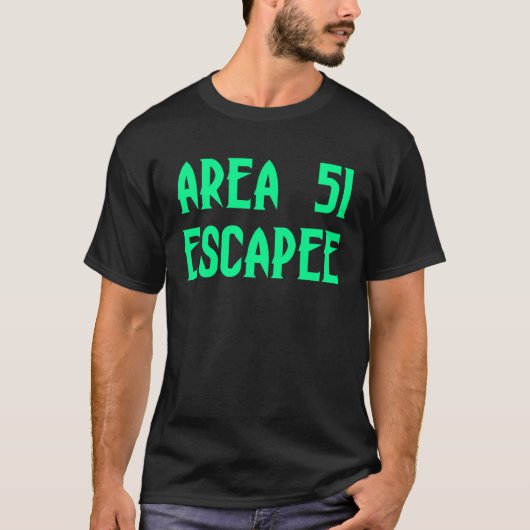 Area 51 Ontsnapte Alien Gevangenis T-shirt (Voorkant)
