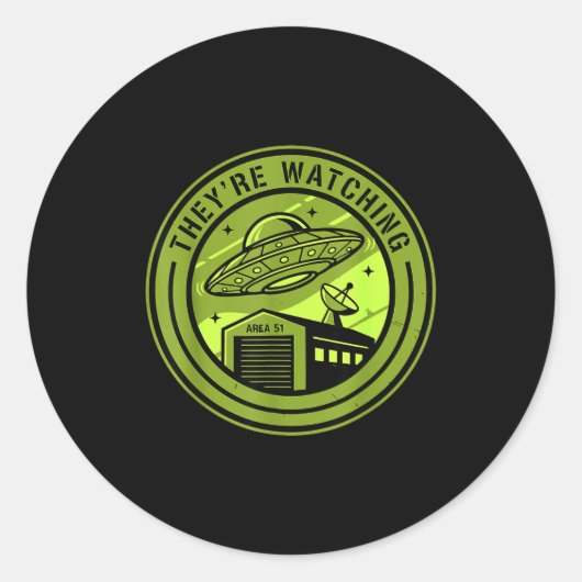 Area 51 They're Watching Alien Believer Batch Ufo  Ronde Sticker (Voorkant)