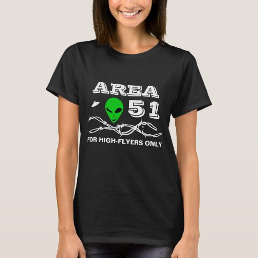 Area 51 voor High-Flyers grappig aanpasbaar T-shirt (Voorkant)