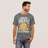 Arepas Lover Quiero Arepas Venezuelan Food n funny T-shirt (Voorkant volledig)