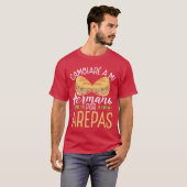 Arepas Maker Venezuela Foodraditional Hispanic ret T-shirt (Voorkant volledig)