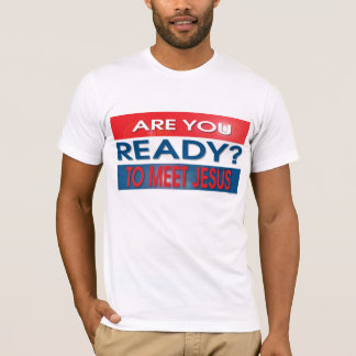 Areyouready T-shirt