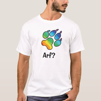 Arf? T-shirt